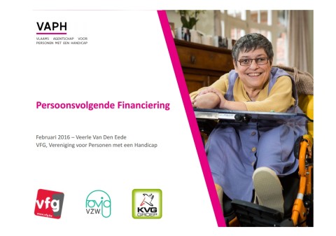 Persoonsvolgende Financiering: Een Algemene Toelichting | VAPH